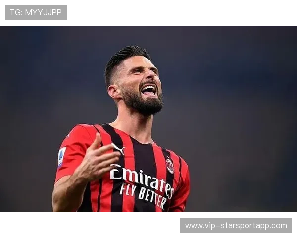 吉鲁怒喷裁判AC米兰爆平背后火药味十足，吉鲁总进球